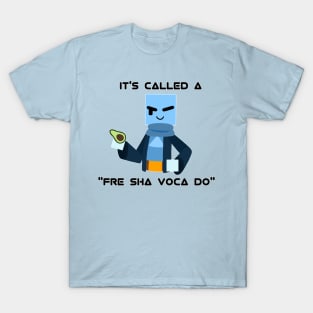 Fre Sha Voca Do T-Shirt